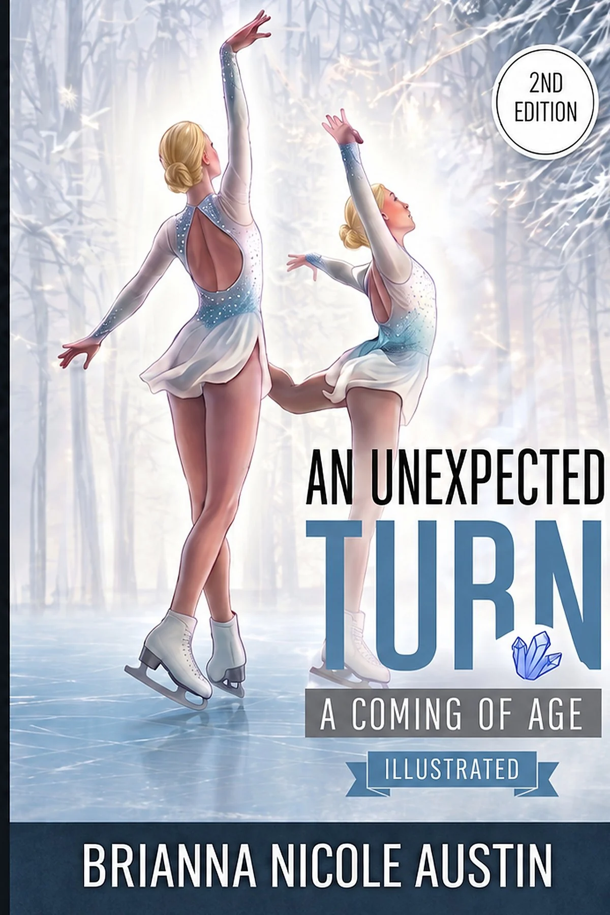 An Unexpected Turn — A Coming of Age, by Brianna Nicole Austin